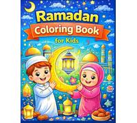 Ramadan Coloring Book for Kids: Fun and Educational Islamic Coloring Pages