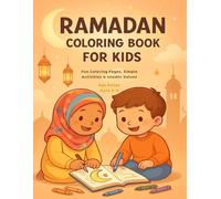 Ramadan Coloring Book for Kids: Fun Coloring Pages, Simple Activities