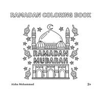 Ramadan Coloring Book for Kids: Fun & Educational Islamic Coloring Book For Ages 3+!!