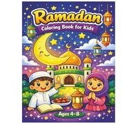 Ramadan Coloring Book for Kids: Fun Islamic Coloring Pages for Little Muslims
