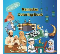 Ramadan Coloring Book for Kids: Ramadan Scenes to Color - Fun, Faith & Family