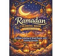 Ramadan Coloring Book With Word Puzzles: 30 Days Coloring and Word Puzzles with Fasting Calander