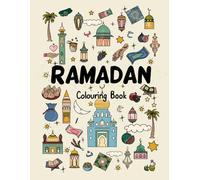 Ramadan Colouring Book: Minimalist, Modern, & Creative | 30 Days of Ramadan Fun for Children & Adults | Learn about Islam and Sunnah through an ... Tracker, Eid Countdown, and Arabic Alphabet.