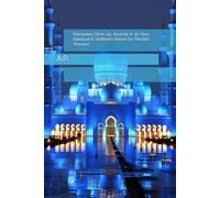 Ramadan Glow Up Journal: A 30-Day Spiritual & Wellness Reset for Muslim Women