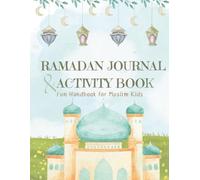 Ramadan Journal & Activity Book Fun Handbook for Muslim Kids