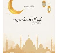 Ramadan Malbuch: für Kinder