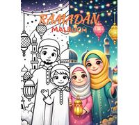 Ramadan Malbuch für Kinder: 50+ Einfache Islamische Malvorlagen Für Muslimische Kinder, Ein Kinder-Aktivitätsbuch, Um Sie an Den Ramadan Zu Erinnern