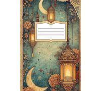 Ramadan Notebook: A Minimalist Ramadan Journal for Spiritual Growth