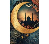 Ramadan Notebook: A5 Lined Journal for Reflection, Duas, and Daily Notes - 120 Pages for the Holy Month