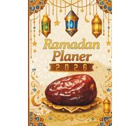 Ramadan planer 2026: Organisieren Sie Ihren heiligen Monat ganz entspannt mit unserem Planer, der speziell für die Aufzeichnung Ihrer Gebete entwickelt wurde.