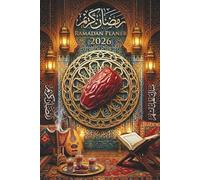 Ramadan planer 2026: Organisieren Sie Ihren heiligen Monat ganz entspannt mit unserem Planer, der speziell für die Aufzeichnung Ihrer Gebete entwickelt wurde.