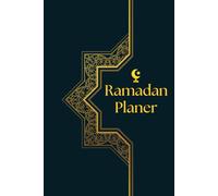 Ramadan Planer: Ramadan Buch mit Lerne aus dem Koran - Gebet Checkliste - Dua des Tages - Das heutige Ziel und mehr - Islamische geschenke für Männer und Frauen