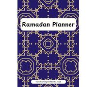 Ramadan Planner 20 - Track your journey and experience of the holy month of Ramadan with this specially designed planner