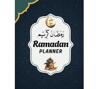 Ramadan Planner: 30 Day Islamic Organizer for Fasting, Quran Tracking & Meal Planning, plus to the 6-day Shawwal planning