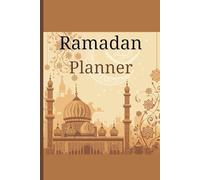 Ramadan Planner: A 30-Day Guided Journal for for Prayer, Reflection, and Spiritual Growth.