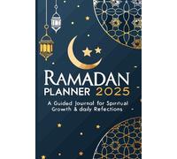 Ramadan Planner: A Complete Guide to Organizing Your Ramadan