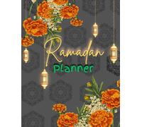 Ramadan planner: gift for Muslims, 30 days of fasting, prayer and obedience