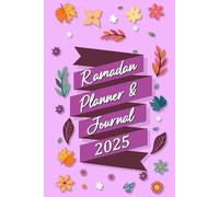 Ramadan Planner & Journal: 30 Duas from The Quran for The 30 Day of Ramadan with Translation and Transliteration.
