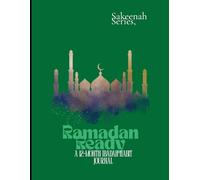 Ramadan Ready: A 12-Month Ibadah Habit Journal