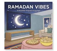 Ramadan vibes: 20 Pages of Relaxing Coloring Fun, for Kids and Adults