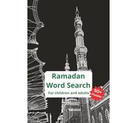 Ramadan Word Search Puzzle Book: Word Searches with Easy to Read Print about Ramadan, Prayer, Fasting and More | 6x9 inches /15.24x22.86 cm, 110 Pages ... for Muslims, Education and Quiet Times