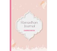 Ramadhan Journal: Build habits that last: Set goals, track progress & reflect on your ibadah.