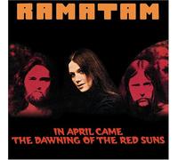 Ramatam - In April Came the Dawning of T