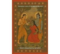 Ramayana: Aranya Kand: The Forest Trials of Lord Rama: An Illustrated Ramayana Book for Kids | The Golden Deer, Sita’s Abduction, and the Beginning of ... Picture Book: the Epic of Rama and Sita)