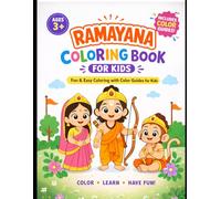 Ramayana Coloring Book for Kids: Easy Hindu Mythology Coloring Book for Kids Ages 3+: With color guides: Fun and Easy Indian Mythology Coloring Pages ... Simple Designs for Toddlers and Preschoolers