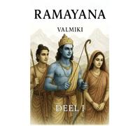 Ramayana: Deel 1