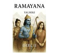 Ramayana: Deel 2