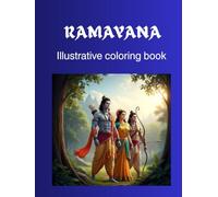 RAMAYANA: Illustrative coloring book