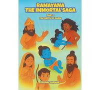 Ramayana : The Immortal Saga - The Birth of Rama