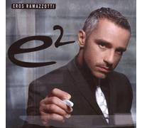 Ramazzotti,Eros - E2
