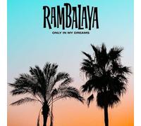 RAMBALAYA - ONLY IN MY DREAMS [Vinilo]