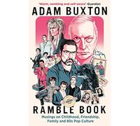 Ramble Book: Musings on Childhood, Friendship, Family and 80s Pop Culture