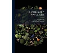 Rambles of a Naturalist
