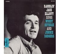 Ramblin Jack Elliott - Sings Woody Guthrie & Jimmie R