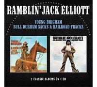 Ramblin' Jack Elliott – Young Brigham / Bill Durham Sacks & Railroad Tracks – CD (Jewel Case)