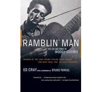 Ramblin' Man: The Life and Times of Woody Guthrie