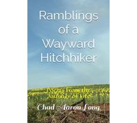 Ramblings of a Wayward Hitchhiker