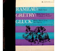 Rameau: Ballet Suite / Grètry: Ballet suite from " Céphale et Procris" / Gluck: Ballet Music from the Operas Arranged Felix Mottl / Hartford Symphony Orchestra Fritz Mahler, Conductor