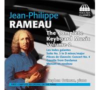 Rameau, Jean-Philippe : Intégrale de la Musique pour Clavier Vol.2