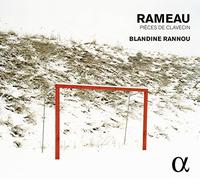 Rameau: Piezas De Clave / Blandine Rannou [Alpha C.]