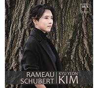 Rameau, Schubert : uvres pour piano. Kim.