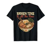 Ramen Time Is All The Time - Fideos gráficos de Comida Japonesa Camiseta