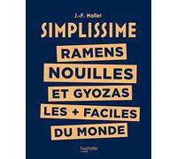 Ramens nouilles et gyozas les + faciles du monde: Les plus faciles du monde