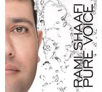Rami Shaafi - Pure Voice