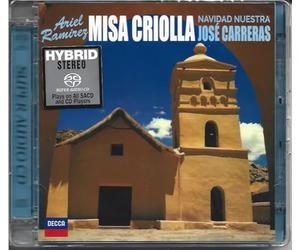 Ramirez / Carreras, Jose - Ramirez: Missa Criolla / Navidad Nuestra - SACD