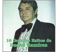 Ramirez, Lucho - 16 Grandes Exitos